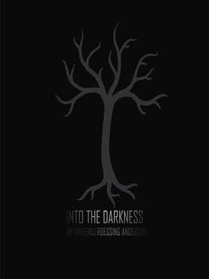 cover image of Into the Darkness